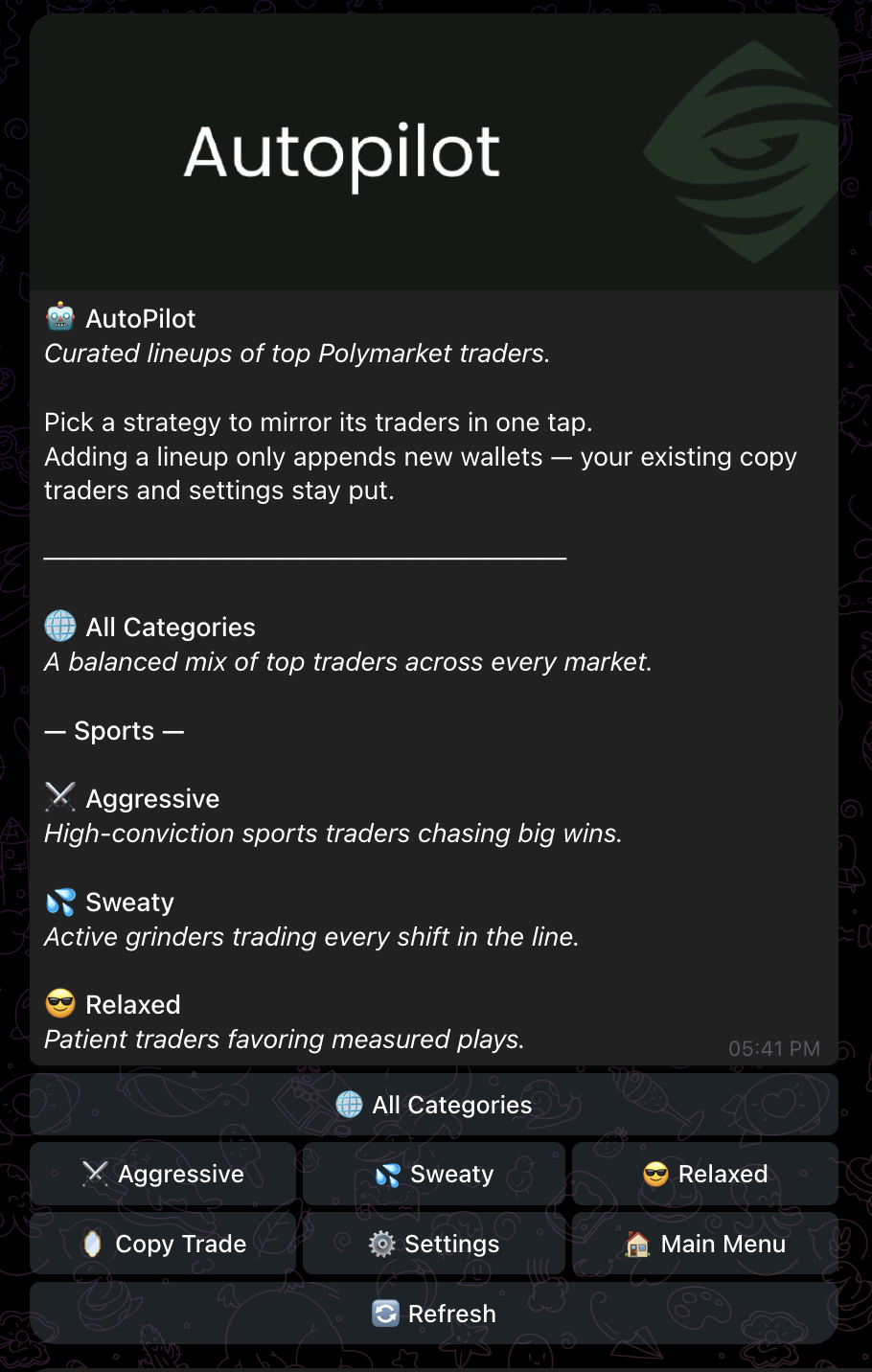 AutoPilot menu in Telegram listing All Categories, Aggressive, Sweaty, and Relaxed lineups